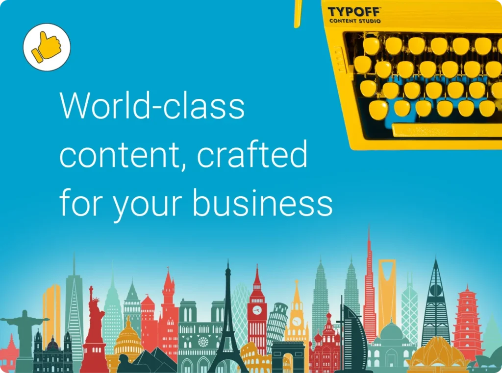 Banner image with world landmarks, a vintage typewriter, and the text "World-class content, crafted for your business"